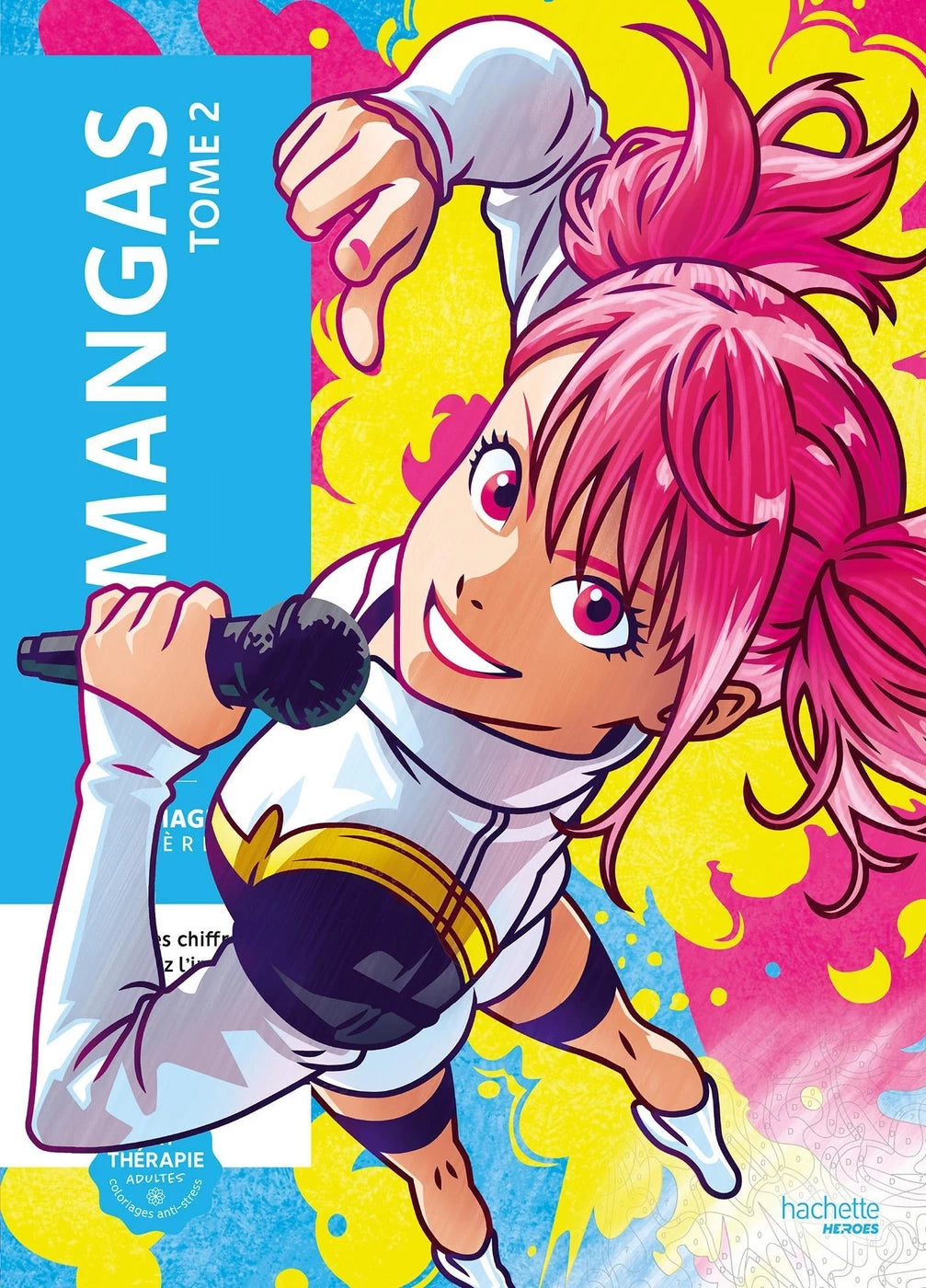 Mangas Tome 2 - Coloriages mystères